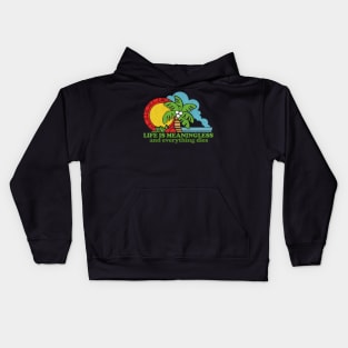 Life Is Meaningless & Everything Dies / Retro Nihilism Design Kids Hoodie